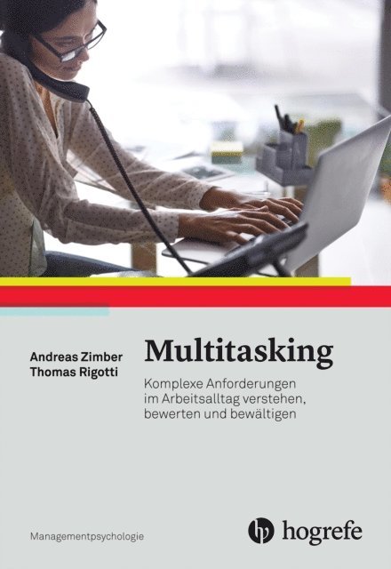 Thomas Rigotti, Andreas Zimber - Multitasking, E-bok