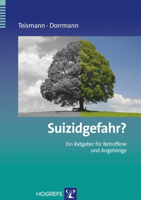 Wolfram Dorrmann, Tobias Teismann - Suizidgefahr?, E-bok