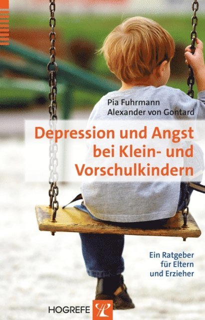 Alexander von Gontard, Pia Fuhrmann - Depression und Angst bei Klein- und Vorschulkindern, E-bok