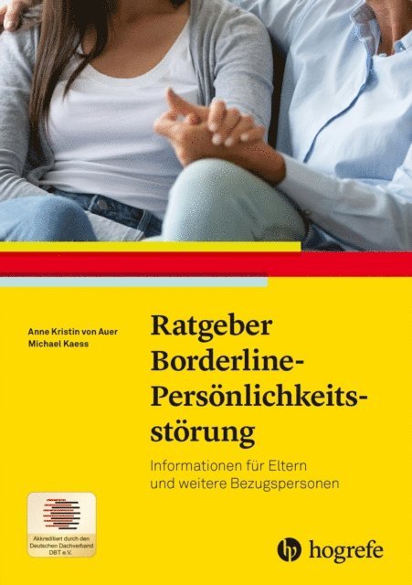 Michael Kaess, Anne Kristin von Auer - Ratgeber Borderline-Persönlichkeitsstörung, E-bok