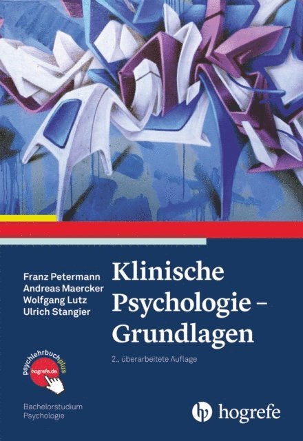 Ulrich Stangier, Wolfgang Lutz, Andreas Maercker, Franz Petermann - Klinische Psychologie – Grundlagen, E-bok