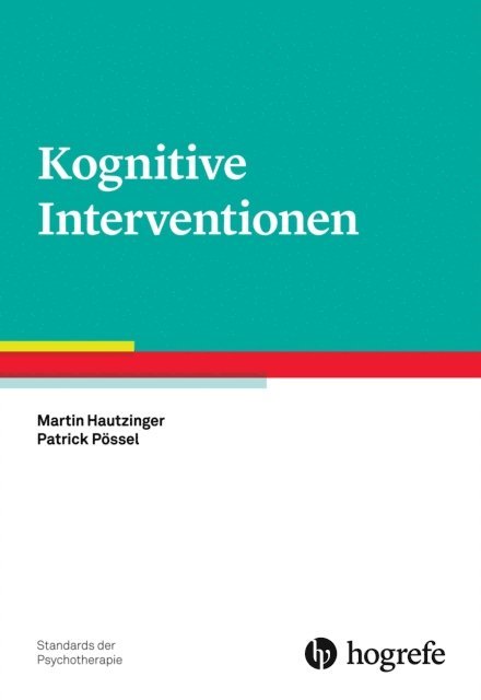 Patrick Possel, Hautzinger - Kognitive Interventionen, E-bok