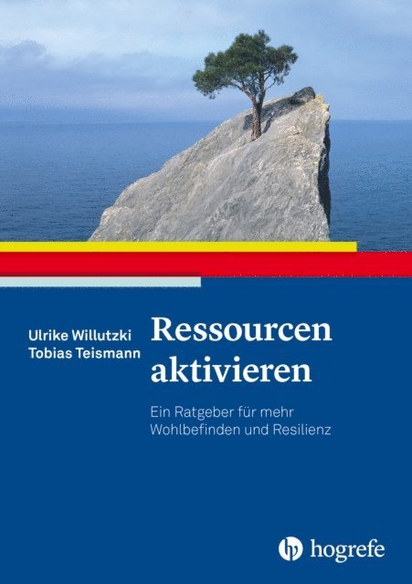 Tobias Teismann, Ulrike Willutzki - Ressourcen aktivieren, E-bok