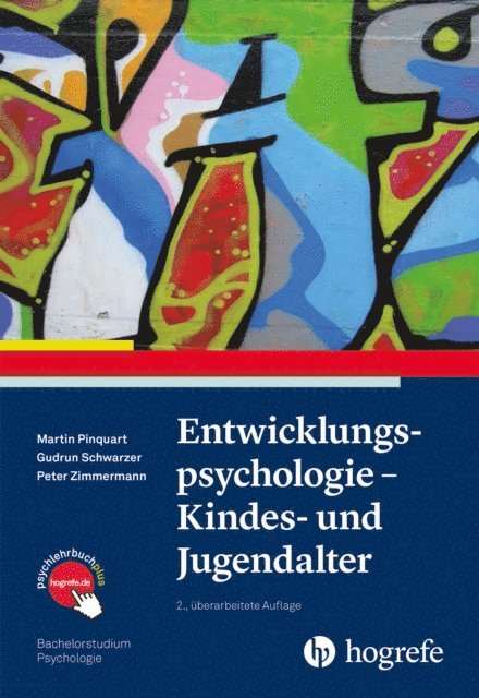 Peter Zimmermann, Gudrun Schwarzer, Martin Pinquart - Entwicklungspsychologie - Kindes- und Jugendalter, E-bok