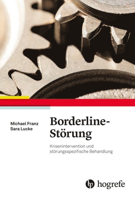 Sara Lucke, Michael Franz - Borderline-Störung, E-bok