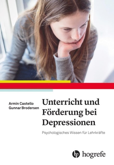 Gunnar Brodersen, Armin Castello - Unterricht und Förderung bei Depressionen, E-bok
