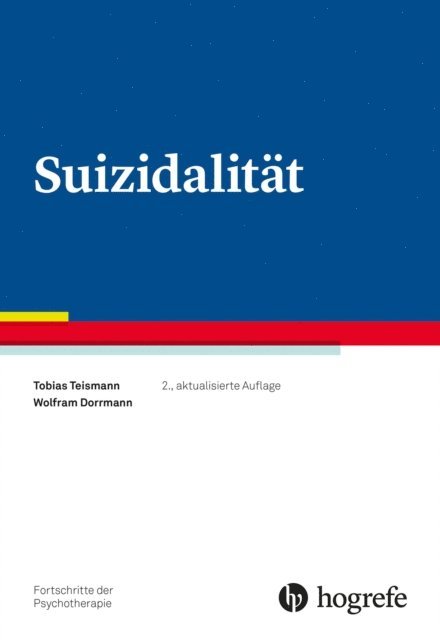 Wolfram Dorrmann, Tobias Teismann - Suizidalität, E-bok