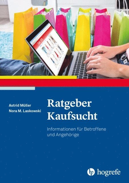 Nora M. Laskowski, Astrid Muller - Ratgeber Kaufsucht, E-bok