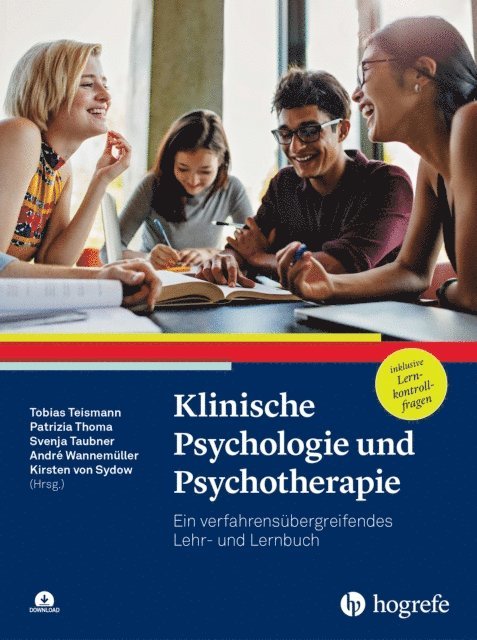 Kirsten von Sydow, Andre Wannemuller, Svenja Taubner, Patrizia Thoma, Tobias Teismann - Klinische Psychologie und Psychotherapie, E-bok