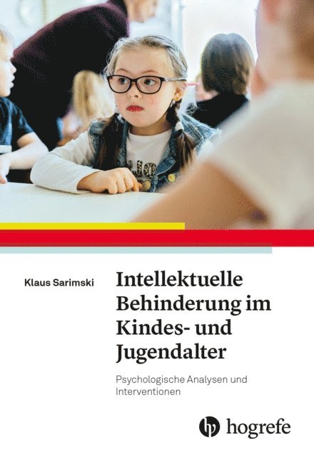 Klaus Sarimski - Intellektuelle Behinderung im Kindes- und Jugendalter, E-bok