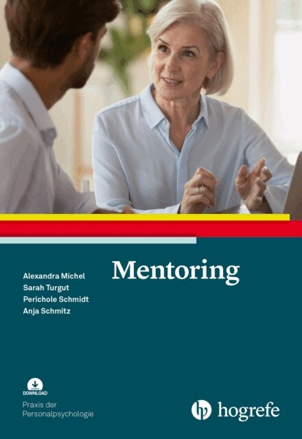 Anja Schmitz, Perichole Schmidt, Sarah Turgut, Alexandra Michel - Mentoring, E-bok