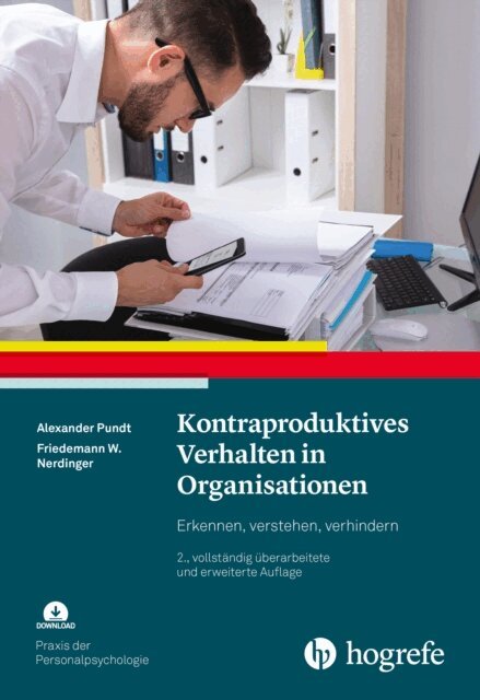Friedemann W. Nerdinger, Alexander Pundt - Kontraproduktives Verhalten in Organisationen, E-bok