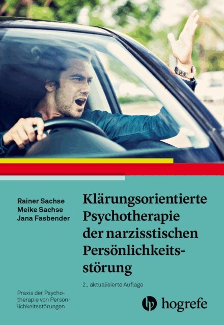Jana Fasbender, Meike Sachse, Rainer Sachse - Klärungsorientierte Psychotherapie der narzisstischen Persönlichkeitsstörung, E-bok