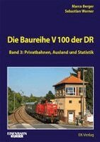 Marco Berger, Sebastian Werner - Die Baureihe V100 der DR - Band 3, Inbunden. Tillgänglighet: Lägg i varukorg