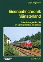 Josef Högemann - Eisenbahnchronik Münsterland, Inbunden