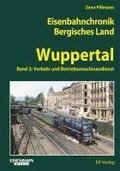 Eisenbahnchronik Bergisches Land - Wuppertal - Band 2