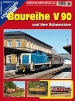 Die Baureihe V 90, Övrigt. Tillgänglighet: Lägg i varukorg