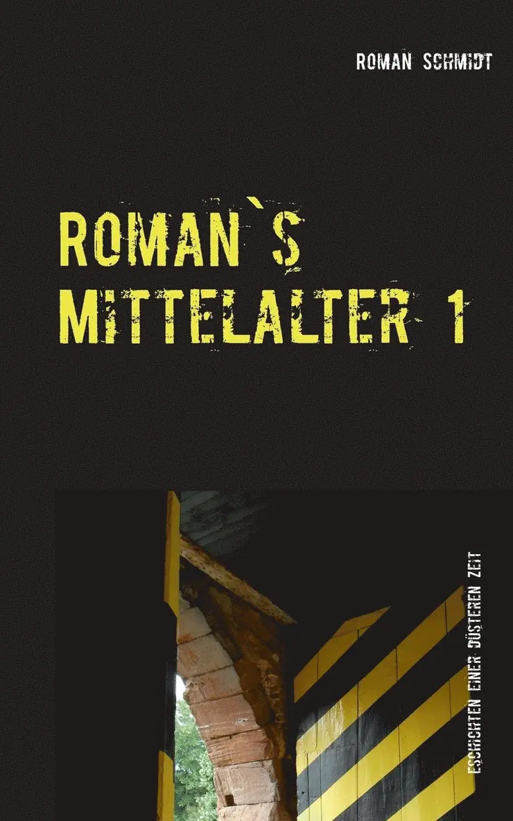 Roman Schmidt - Roman's Mittelalter 1, Häftad. Tillgänglighet: Lägg i varukorg
