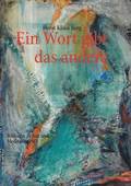 Wort gibt das andere