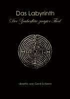 Gerd Scherm - Das Labyrinth. Der Zauberflöte zweyter Theil, Häftad