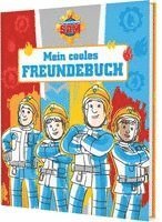 Feuerwehrmann Sam: Mein cooles Freundebuch, Inbunden