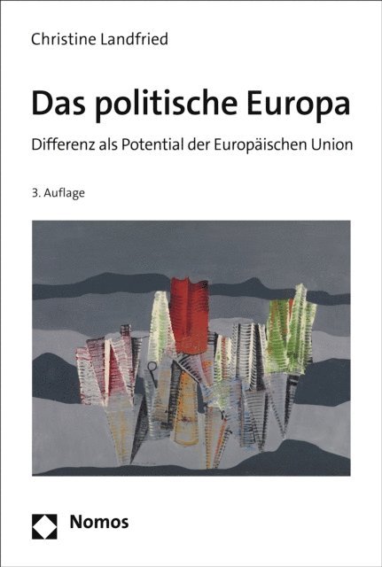 Christine Landfried - Das politische Europa, E-bok