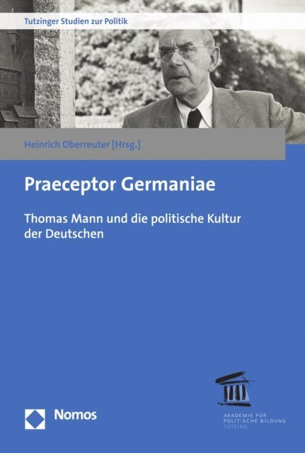 Heinrich Oberreuter - Praeceptor Germaniae, E-bok