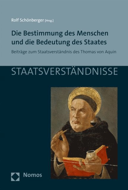 Rolf Schonberger - Die Bestimmung des Menschen und die Bedeutung des Staates, E-bok