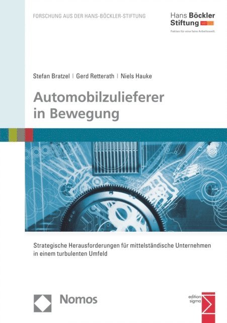 Niels Hauke, Gerd Retterath, Stefan Bratzel - Automobilzulieferer in Bewegung, E-bok