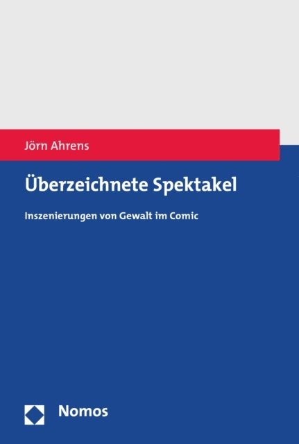 Jorn Ahrens - Überzeichnete Spektakel, E-bok