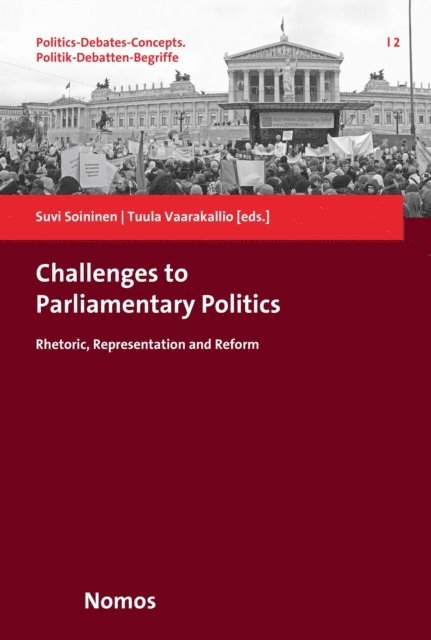 Tuula Vaarakallio, Suvi Soininen - Challenges to Parliamentary Politics, E-bok