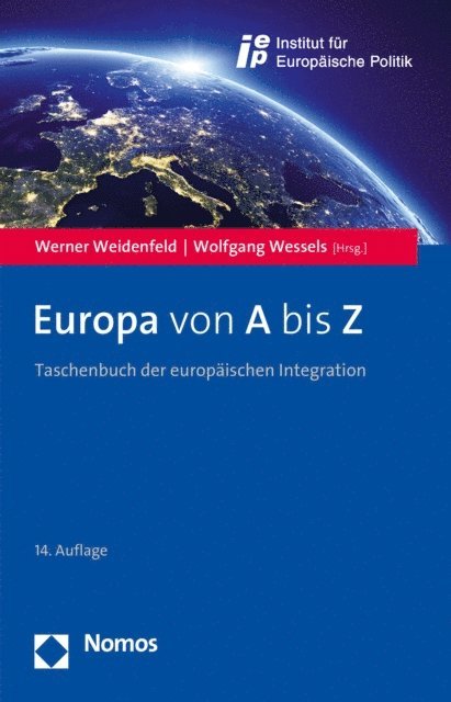 Wolfgang Wessels, Werner Weidenfeld - Europa von A bis Z, E-bok