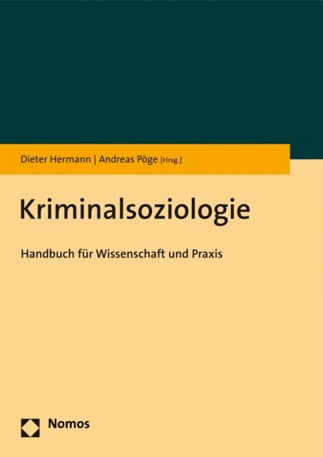 Andreas Poge, Dieter Hermann - Kriminalsoziologie, E-bok