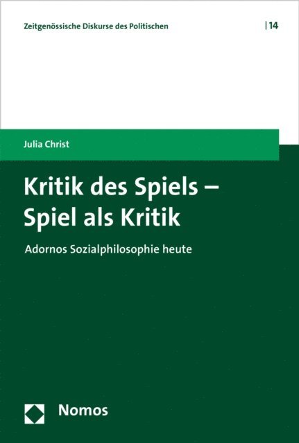 Julia Christ - Kritik des Spiels - Spiel als Kritik, E-bok