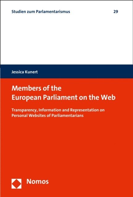 Jessica Kunert - Members of the European Parliament on the Web, E-bok