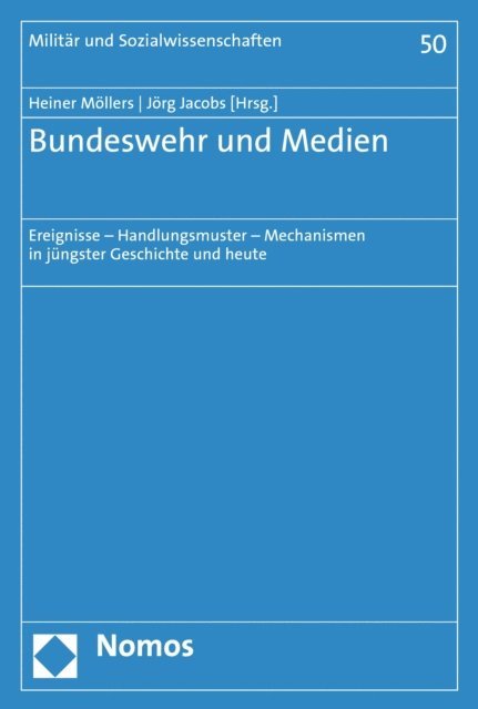 Jorg Jacobs, Heiner Mollers - Bundeswehr und Medien, E-bok