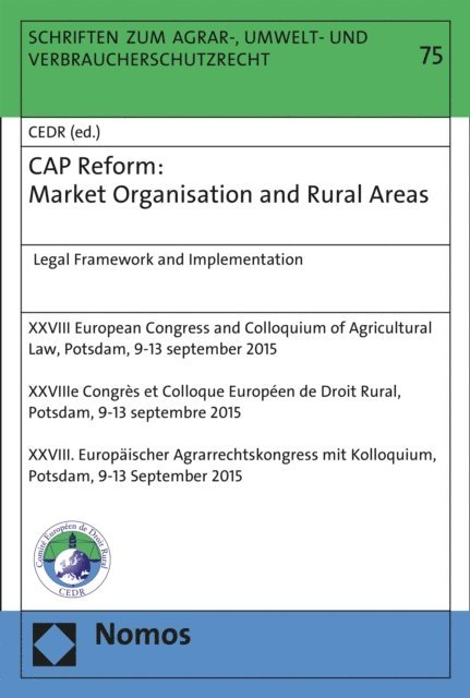 Roland Norer - CAP Reform: Market Organisation and Rural Areas, E-bok