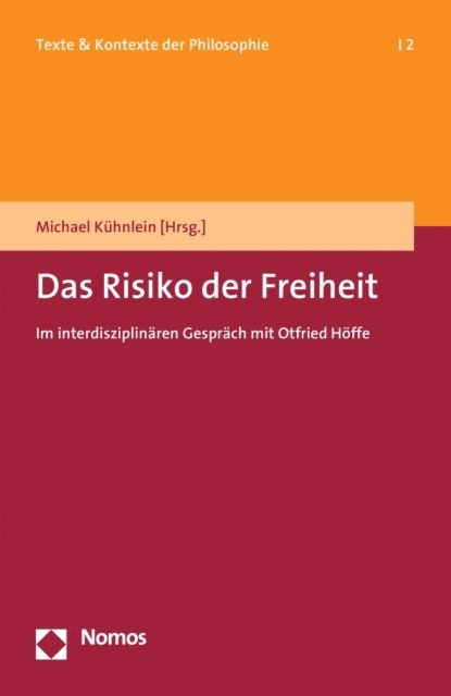 Michael Kuhnlein - Das Risiko der Freiheit, E-bok