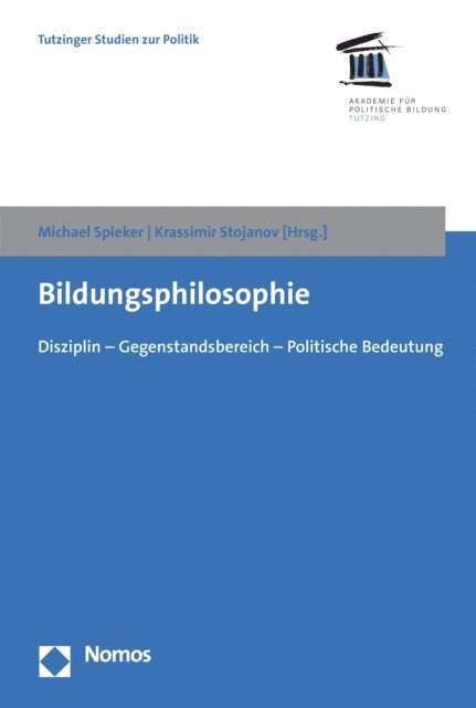 Krassimir Stojanov, Michael Spieker - Bildungsphilosophie, E-bok