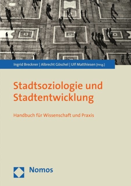 Ulf Matthiesen, Albrecht Goschel, Ingrid Breckner - Stadtsoziologie und Stadtentwicklung, E-bok