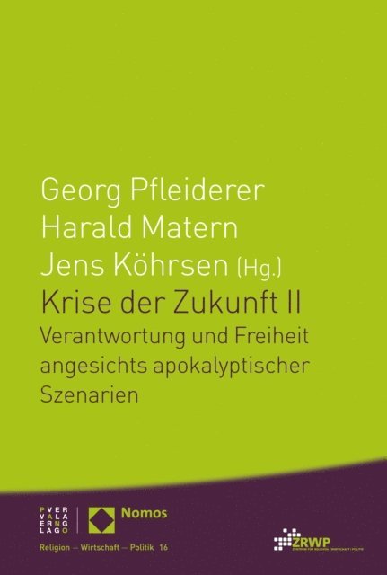 Jens Kohrsen, Harald Matern, Georg Pfleiderer - Krise der Zukunft II, E-bok