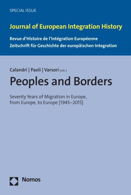 Antonio Varsori, Simone Paoli, Elena Calandri - Peoples and Borders, E-bok