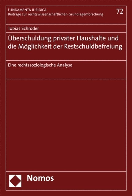 Tobias Schroder - Überschuldung privater Haushalte und die Möglichkeit der Restschuldbefreiung, E-bok