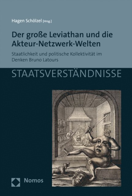 Hagen Scholzel - Der große Leviathan und die Akteur-Netzwerk-Welten, E-bok