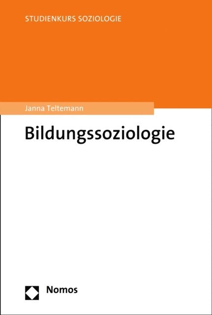 Janna Teltemann - Bildungssoziologie, E-bok