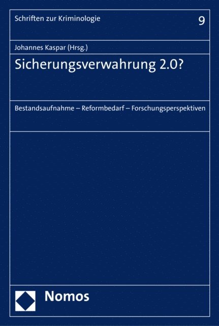Johannes Kaspar - Sicherungsverwahrung 2.0?, E-bok