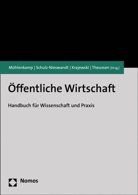 Ludwig Theuvsen, Markus Krajewski, Frank Schulz-Nieswandt, Holger Muhlenkamp - Öffentliche Wirtschaft, E-bok
