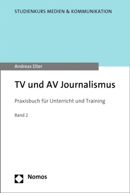 Andreas Elter - TV und AV Journalismus, E-bok