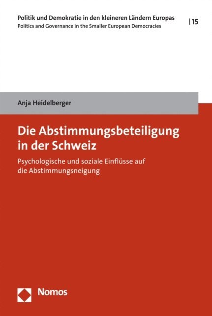 Anja Heidelberger - Die Abstimmungsbeteiligung in der Schweiz, E-bok