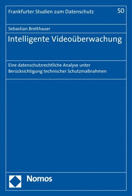 Sebastian Bretthauer - Intelligente Videoüberwachung, E-bok
